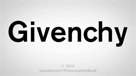 givenchy pronounciation